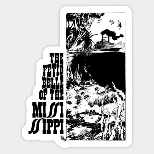 The Fetid Belle Of The Mississippi Vintage No Background Sticker